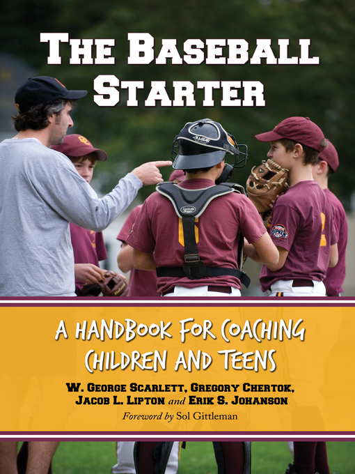 Title details for The Baseball Starter by W. George Scarlett - Available